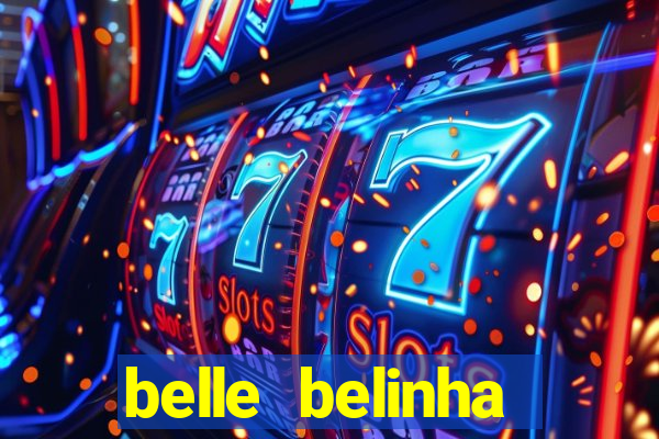 belle belinha vazados privacy
